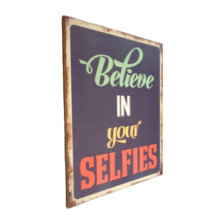 Κάδρο ξύλινο"Believe in your selfies"